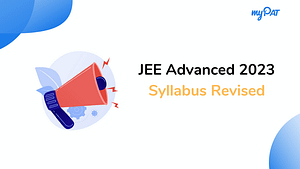 JEE Advanced 2023 syllabus revised
