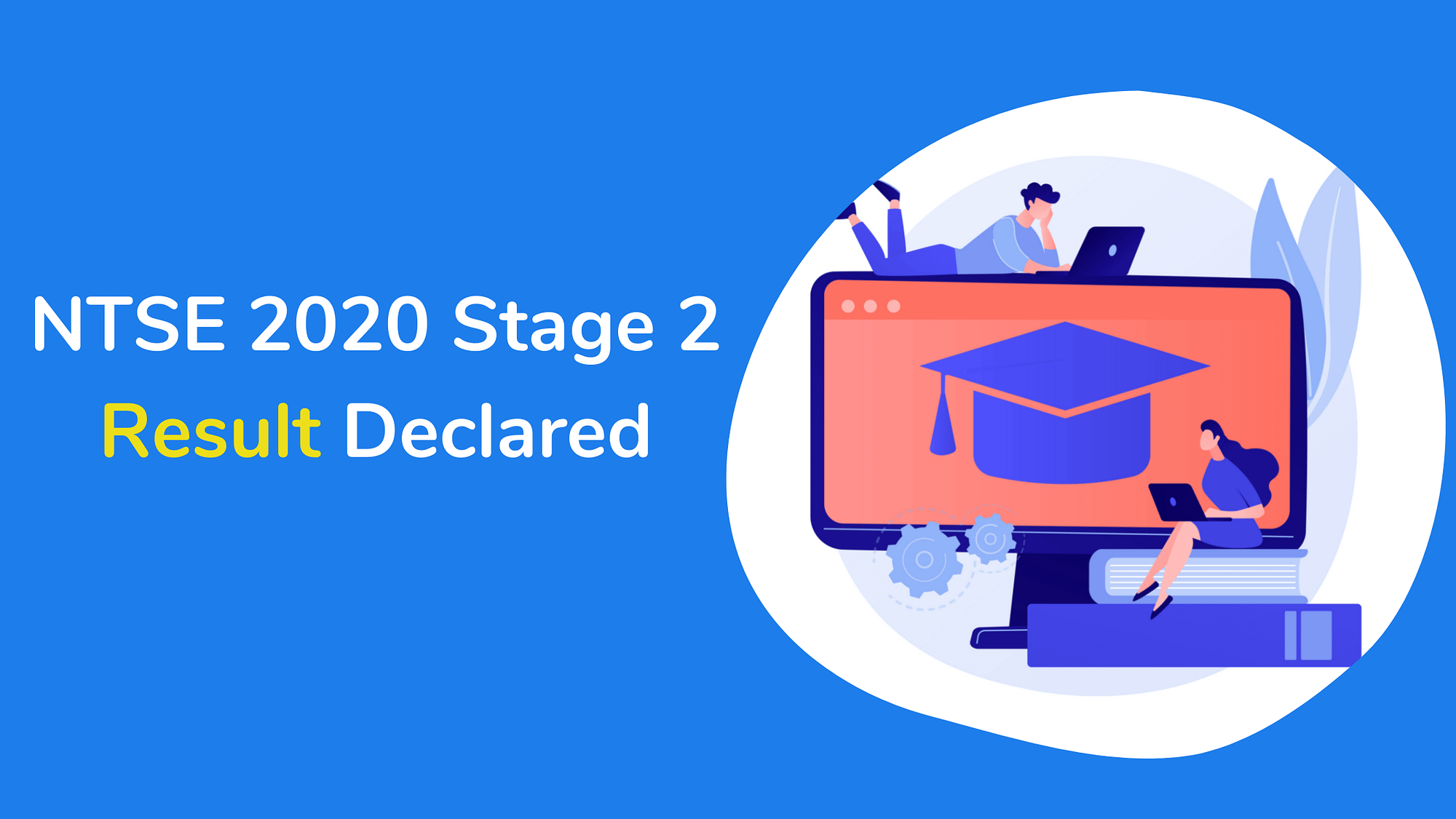 NTSE 2020 Stage 2 result declared, Check Details Here
