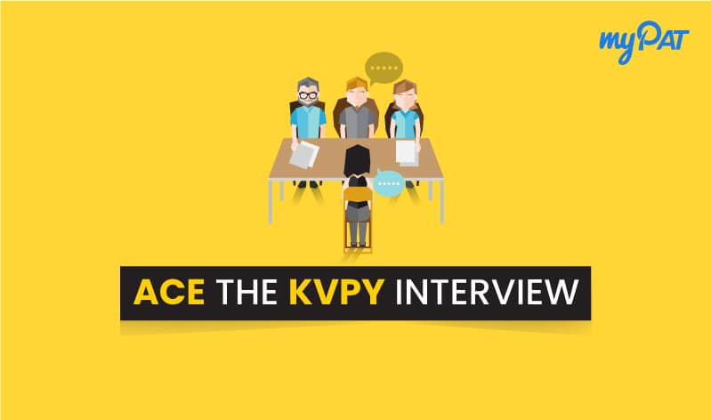 Ace the KVPY Interview