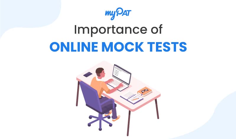 Online mock tests and their importance during preparation