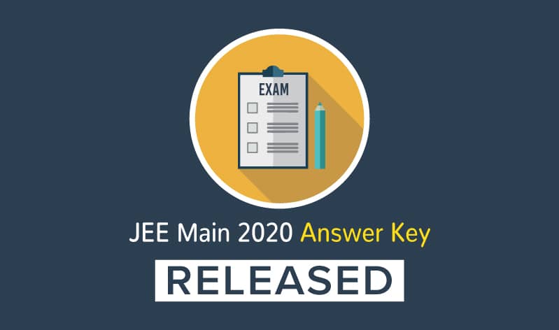 NTA releases official JEE Main 2020 Answer Key