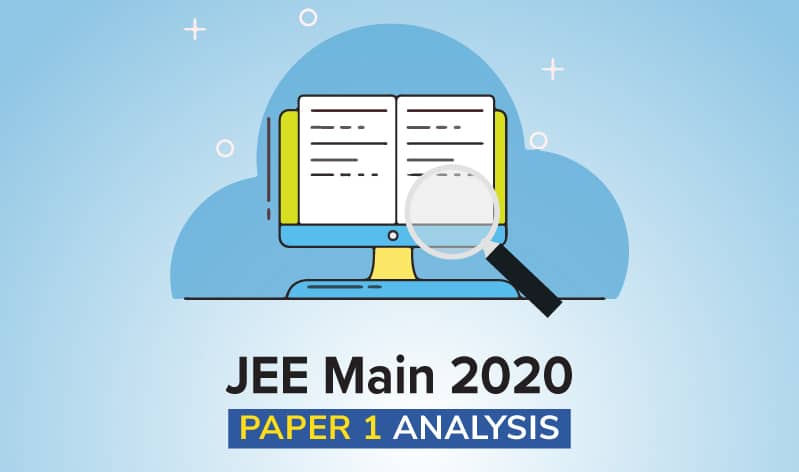 JEE Main 2020: Paper 1 Analysis