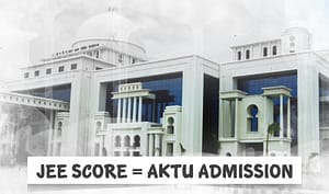 JEE score for AKTU