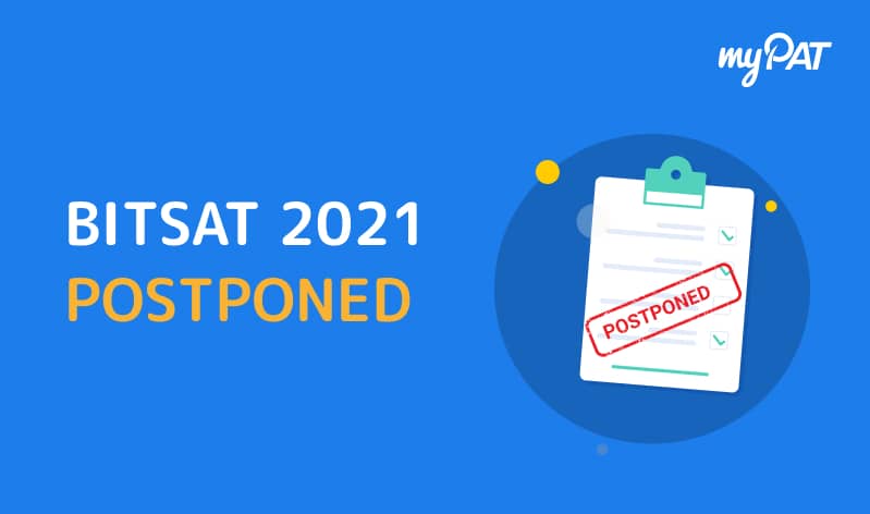 BITS Pilani postpones BITSAT 2021, Extends Application date
